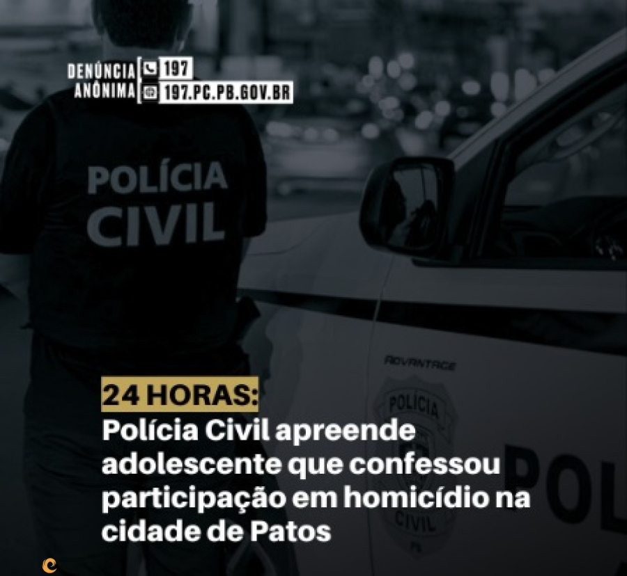 Polícia Civil da Paraíba Esclarece Homicídio em Patos em Menos de 24 Horas